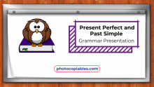 Past Simple and Present Perfect Grammar Presentation